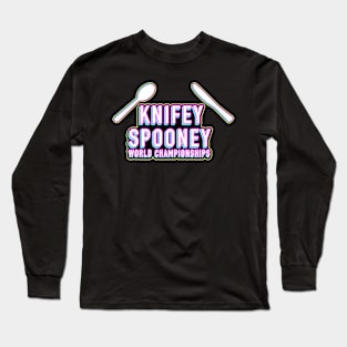 Knifey spooney world championships Australian sport Long Sleeve T-Shirt